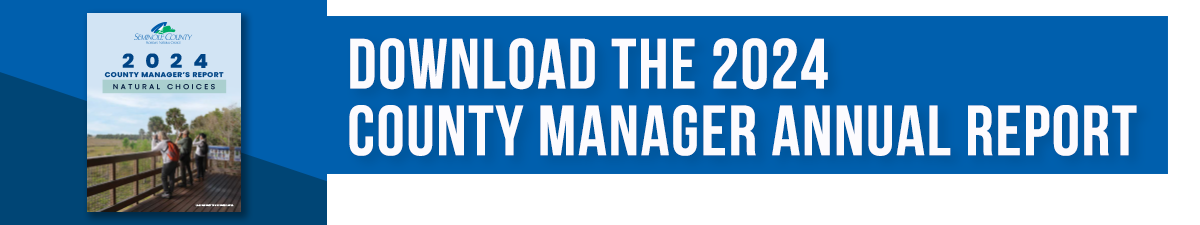 2024 Seminole County Annual  County Manager's Report